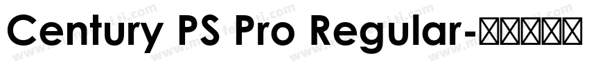 Century PS Pro Regular字体转换